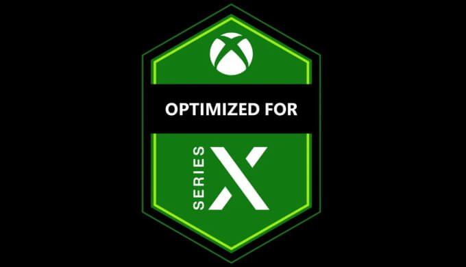 Optimized for Xbox Series Xとは?|Xbox攻略サイト
